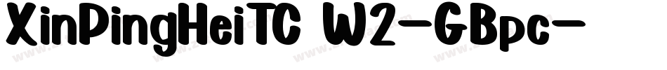 XinPingHeiTC W2-GBpc字体转换